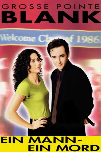 Grosse Pointe Blank: Ein Mann - Ein Mord (1997)