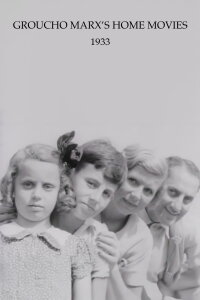 Groucho Marx's Home Movies (1933)