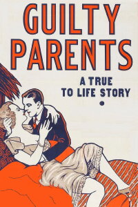 Guilty Parents (1934)
