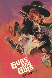 Guns And Guts (1974)