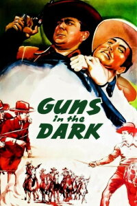 Guns in the Dark (1937)