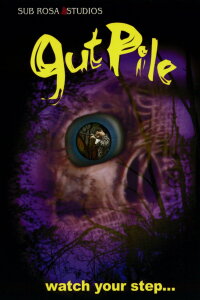 Gut-Pile (2000)