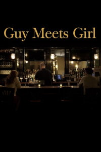 Guy Meets Girl (2025)