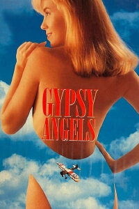 Gypsy Angels (1990)