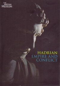 Hadrian - Empire And Conflict (2008)