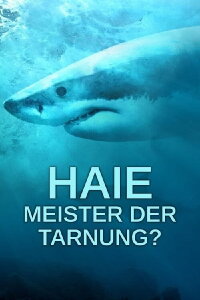 Haie: Meister der Tarnung? (2022)
