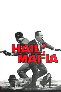 Hail! Mafia (1965)