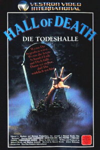 Hall of Death - Die Todeshalle (1982)