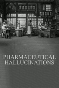 Hallucinations pharmaceutiques ou Le truc de potard (1908)