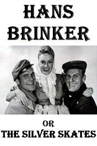 Hans Brinker and the Silver Skates (1958)