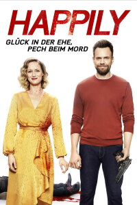 Happily - Glück in der Ehe, Pech beim Mord (2021)