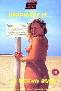 Happiness Is A Brown Bum! (1999)