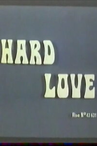 Hard Love (1975)