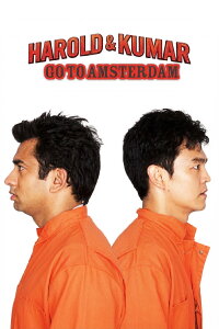 Harold & Kumar Go to Amsterdam (2008)