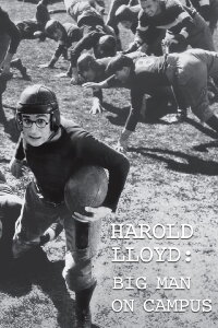 Harold Lloyd: Big Man on Campus (2014)
