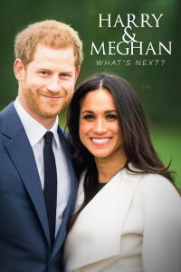 Harry and Meghan: What's Next? (2023)