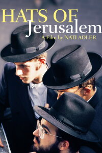 Hats of Jerusalem (2006)