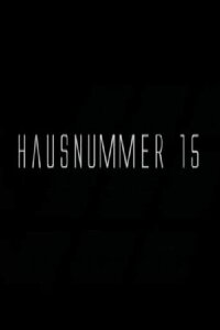 Hausnummer 15 (2004)