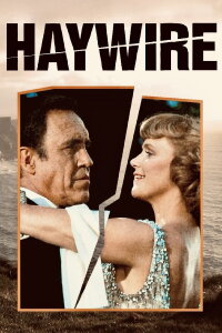 Haywire (1980)