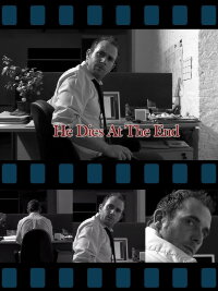 He Dies At The End (2010)