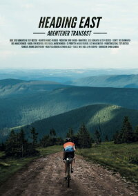 Heading East – Abenteuer TransOst (2019)