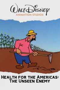 Health for the Americas: The Unseen Enemy (1945)