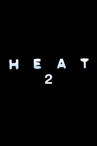 Heat 2 (2027)