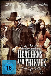Heathens and Thieves (2012)
