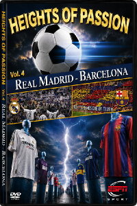 Height of Passion - Vol.4 - Real Madrid / Barcelona (2001)