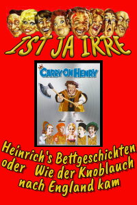 Heinrichs Bettgeschichten oder wie der Knoblauch nach England kam (1971)