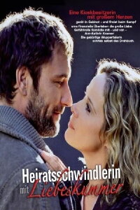 Heiratsschwindlerin mit Liebeskummer (2006)