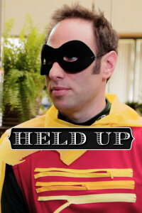 Held Up (2010)