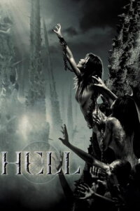 Hell - Gefangene des Jenseits (2005)