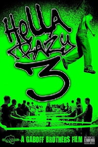 Hella Crazy 3 (2009)