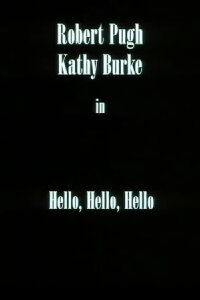 Hello, Hello, Hello (1995)