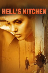 Hell's Kitchen - Vorhof zur Hölle (1998)
