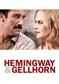 Hemingway & Gellhorn (2012)