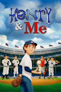 Henry & Me (2014)
