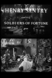 Henry Santry and His Soldiers of Fortune (1930)