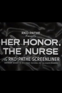 Her Honor, the Nurse (1956)