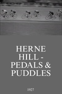 Herne Hill - Pedals & Puddles (1927)