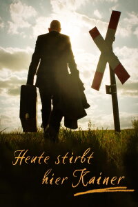 Heute stirbt hier Kainer (2021)