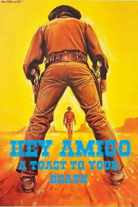 Hey Amigo … Ruhe in Frieden! (1971)