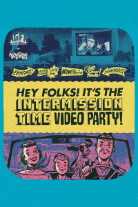 Hey Folks! It's the Intermission Time Mixtape! (2024)