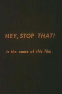 Hey, Stop That (1965)