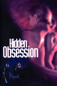 Hidden Obsession (1993)