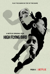 High Flying Bird (2019)