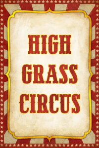 High Grass Circus (1976)
