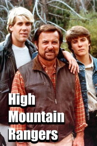 High Mountain Rangers [Pilot] (1987)