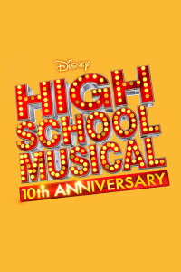 High School Musical: 10th Anniversary (2016)